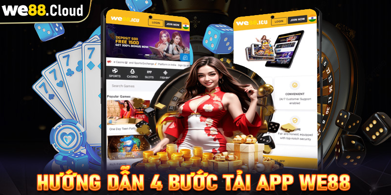 Hướng dẫn chi tiết từng bước tải app we88 dành cho người chơi mới 